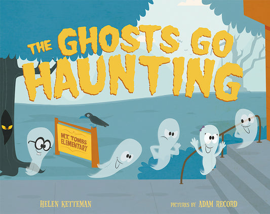 The Ghosts Go Haunting