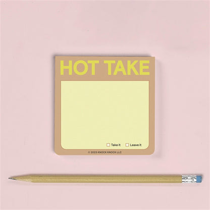 Hot Take Sticky Notes