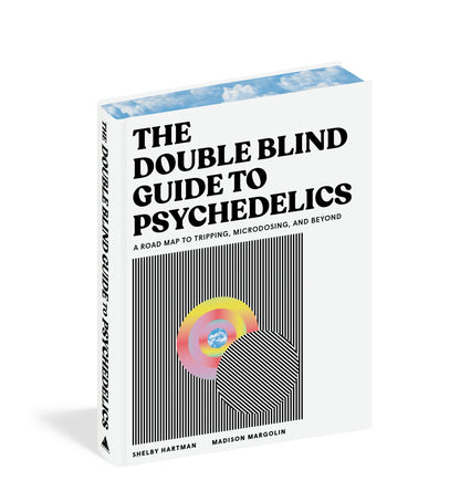 The DoubleBlind Guide to Psychedelics