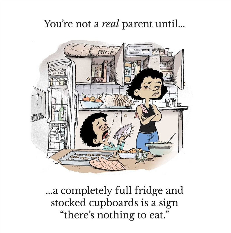 You're Not a Real Parent Until...