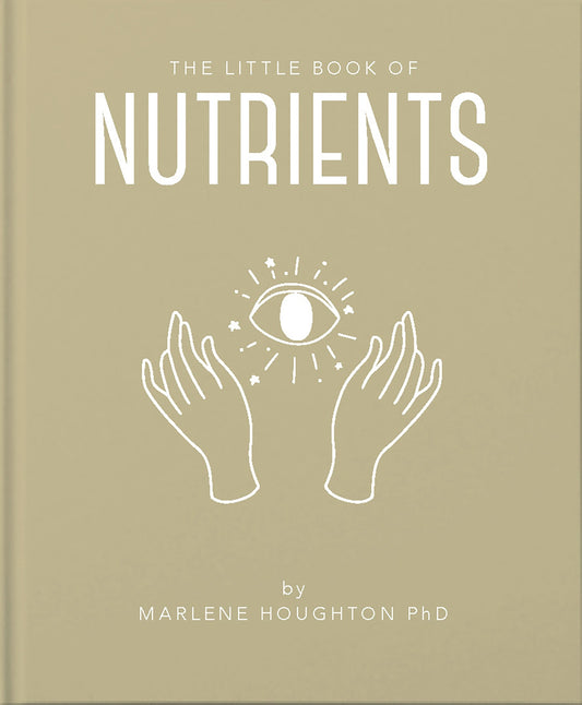 The Little Book of Nutrients