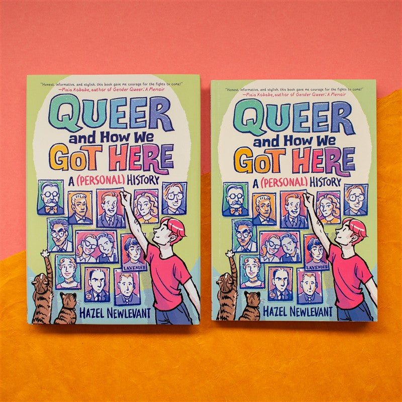 Queer and How We Got Here