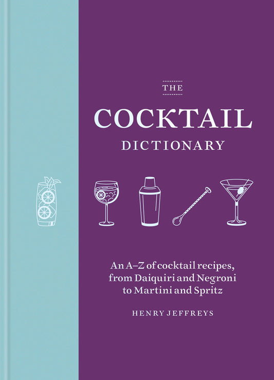 Le dictionnaire des cocktails