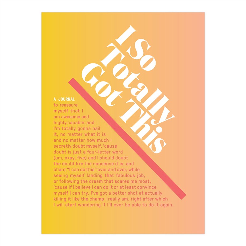 I So Totally Got This Inner-Truth Journal (Ombre Edition)