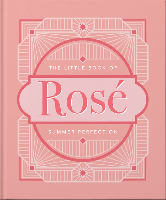 The Little Book of Rosé