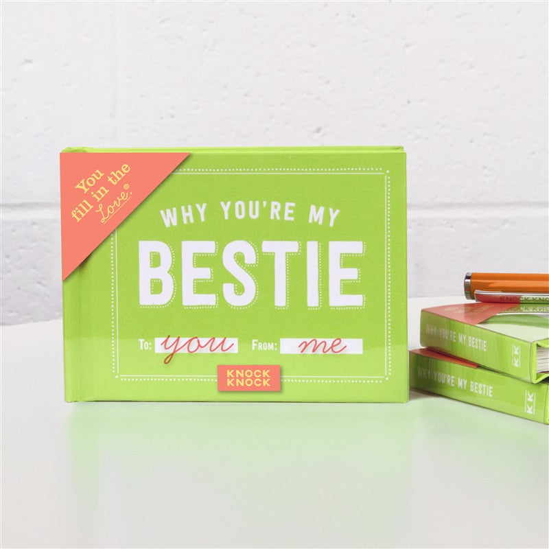 Why You're My Bestie Fill in the Love Book