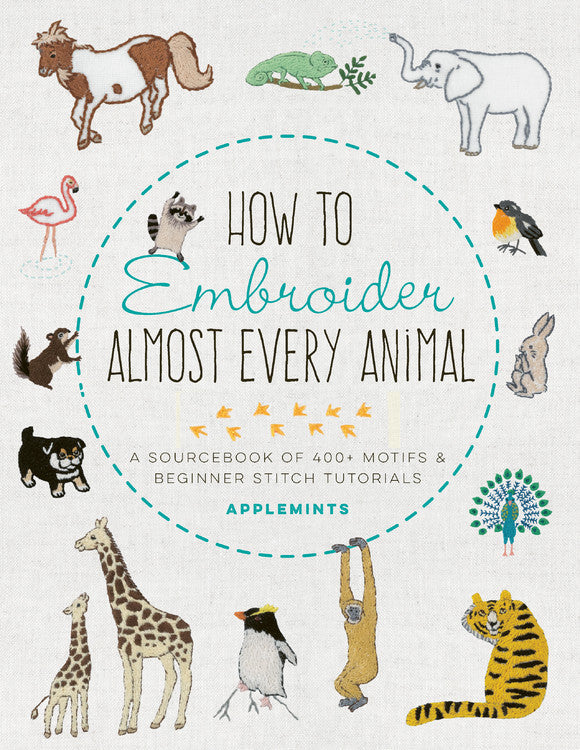 How to Embroider Almost Every Animal