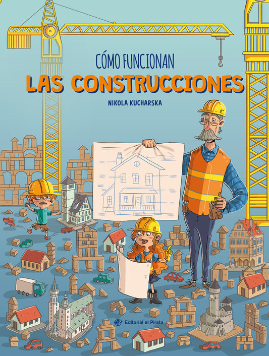 Cómo funcionan las construcciones / How Buildings Work (Spanish Edition)