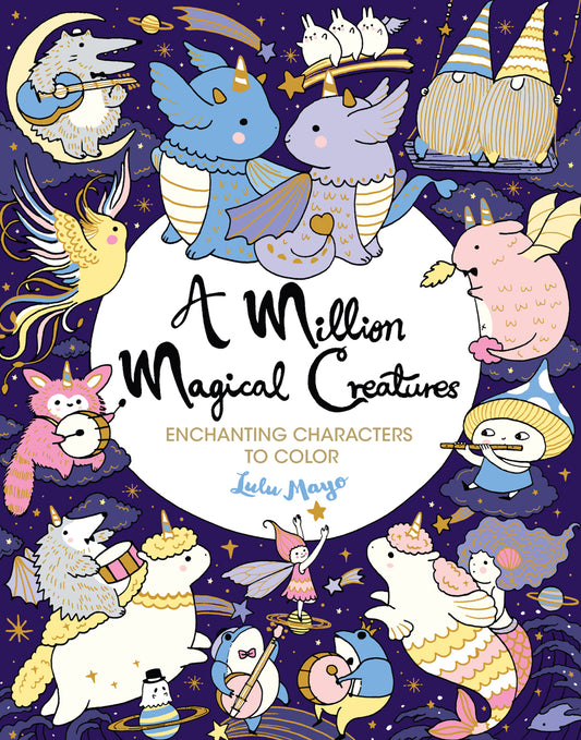 A Million Magical Creatures