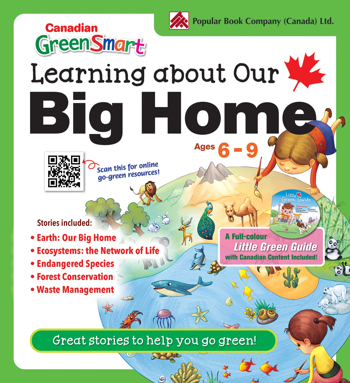 Canadian GreenSmart: Learning About Our Big Home