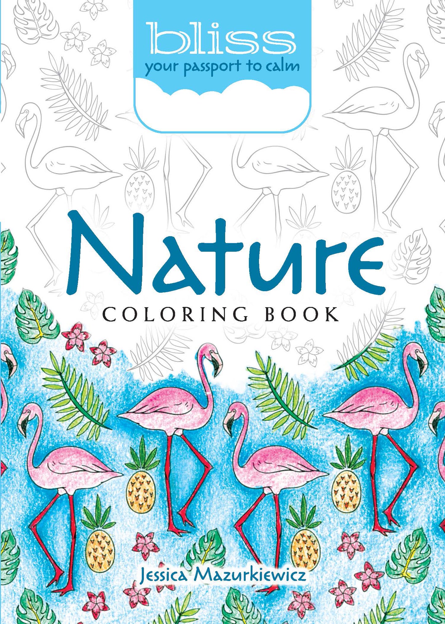 BLISS Nature Coloring Book