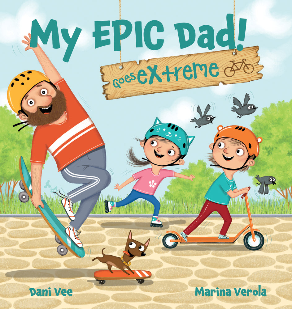 My EPIC Dad! Goes Extreme