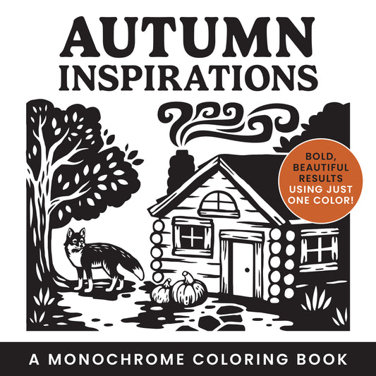 Autumn Inspirations: A Monochrome Coloring Book