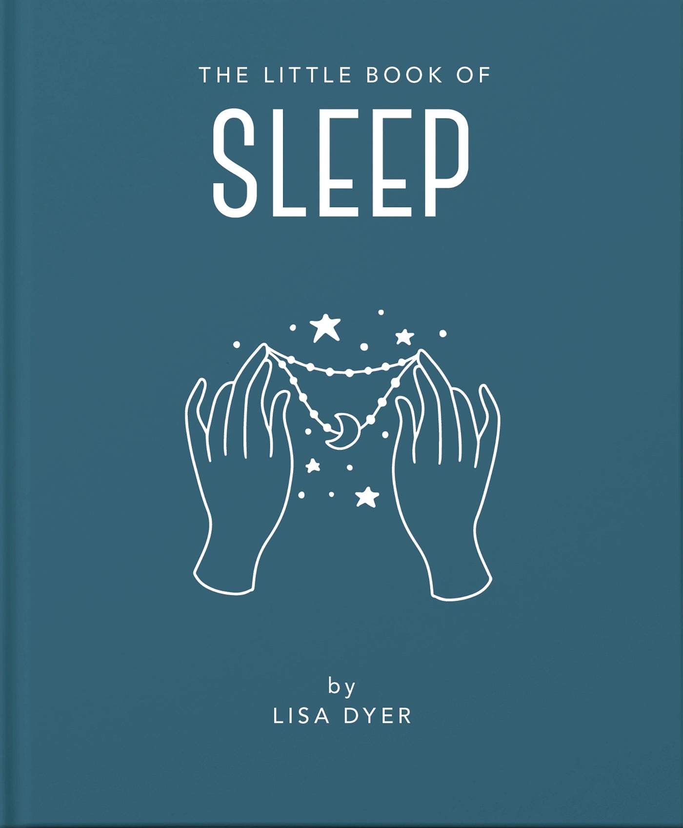 The Little Book of Sleep