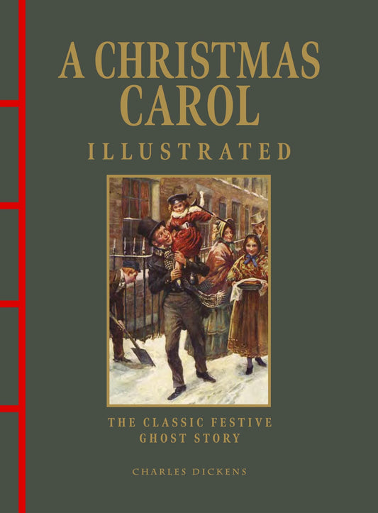 A Christmas Carol Illustrated
