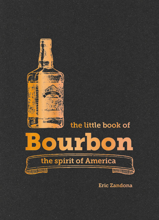 The Little book of bourbon