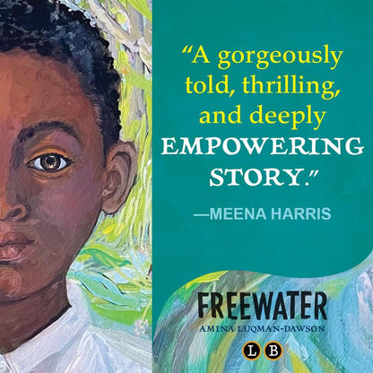 Freewater (Newbery &amp; Coretta Scott King Award Winner)