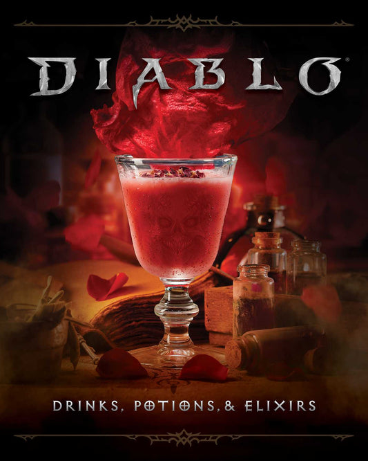 Diablo: Drinks, Potions &amp; Elixirs