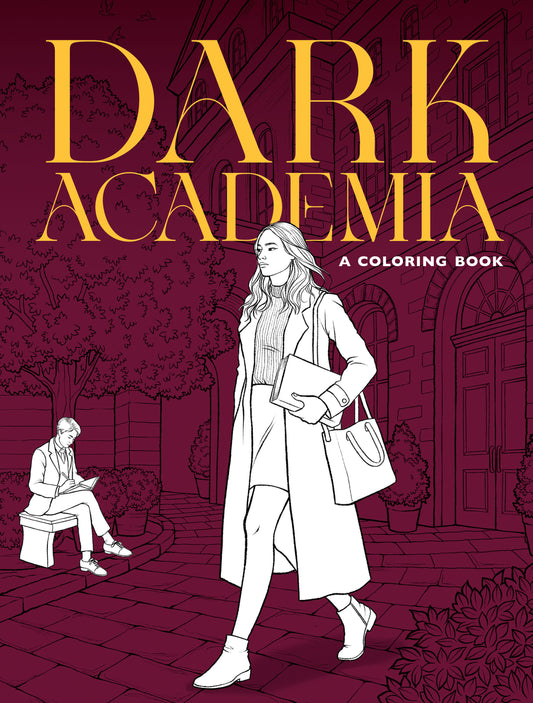 Dark Academia: A Coloring Book