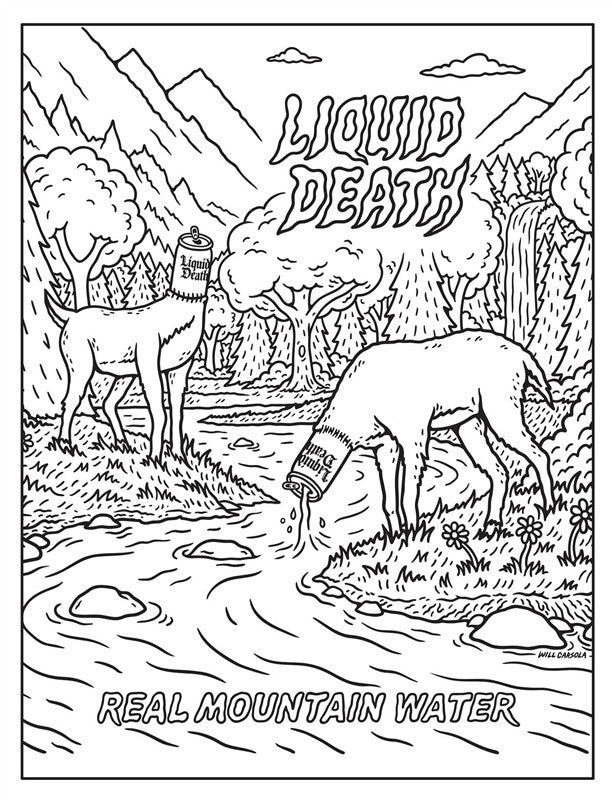 Liquid Death: The Official Coloring Book