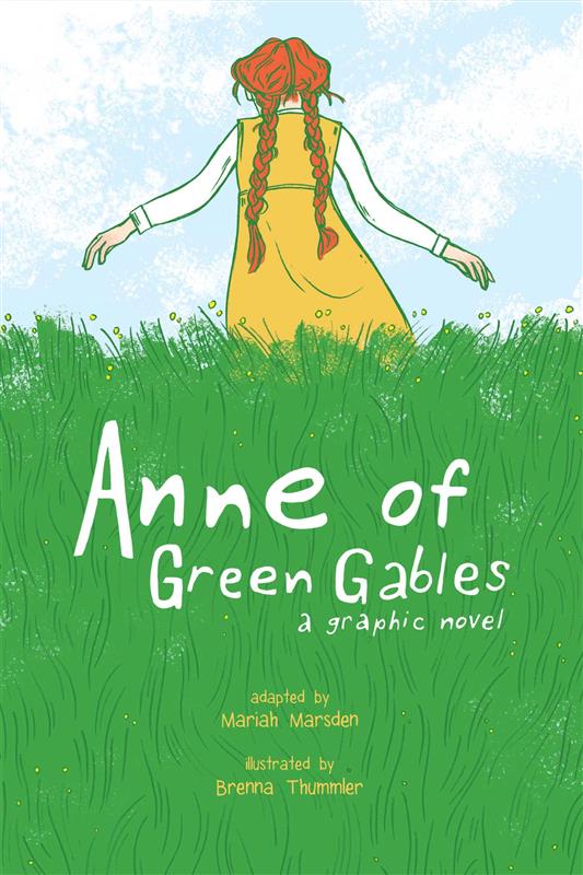 Graphic Novel Classics: The Secret Garden, Anne of Green Gables, and Heidi
