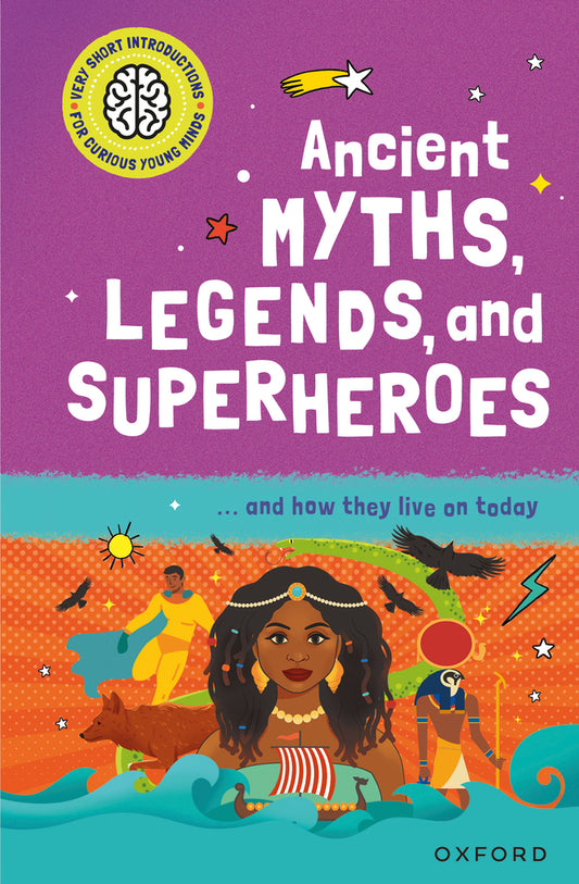 Ancient Myths, Legends, and Superheroes