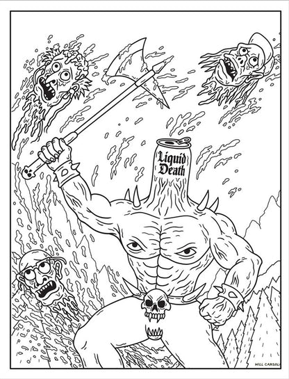 Liquid Death: The Official Coloring Book
