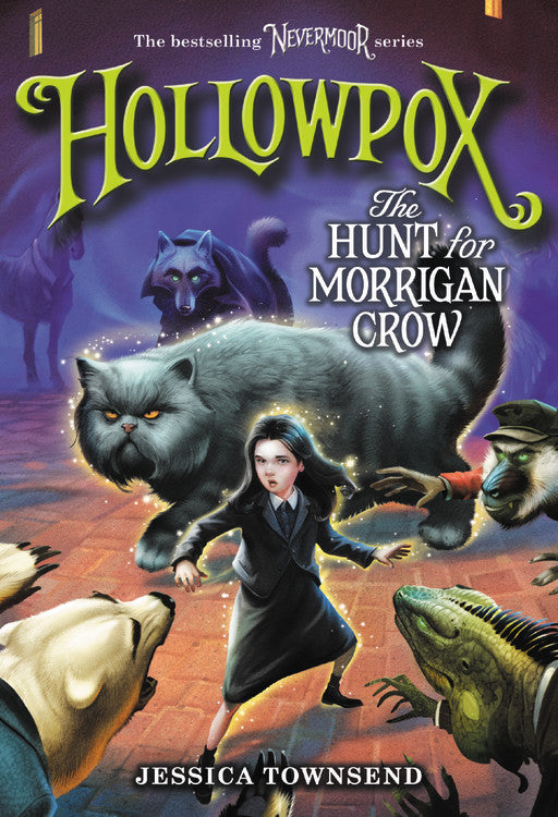 Hollowpox : La chasse à Morrigan Crow