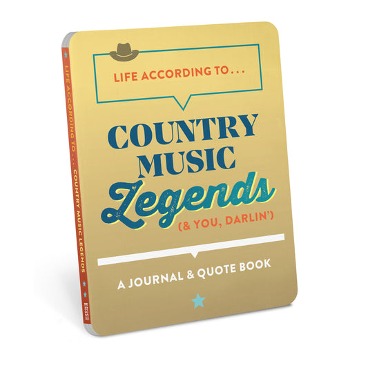 Life According To Country Music Legends (&amp; You, Darlin')