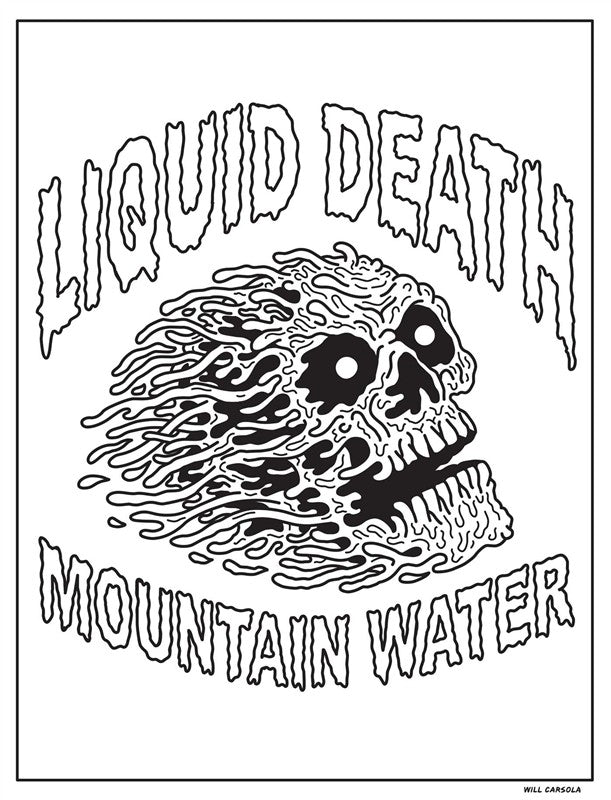 Liquid Death: The Official Coloring Book