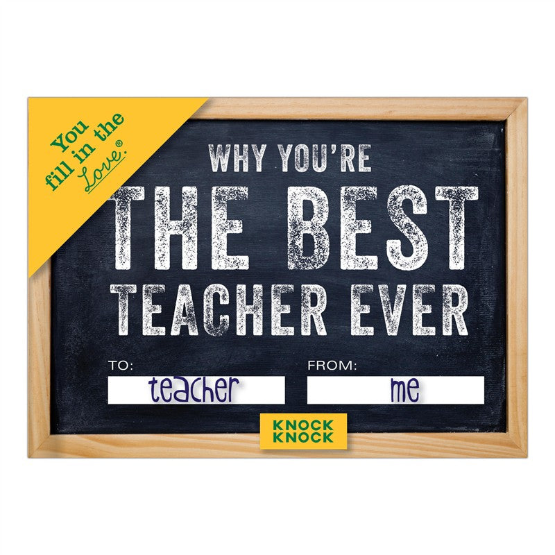 Why You’re the Best Teacher Ever Fill in the Love Book