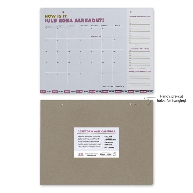 What Month Is It Anyway? 18-Month Desktop Calendar (Jul. 2024 - Dec. 2025)