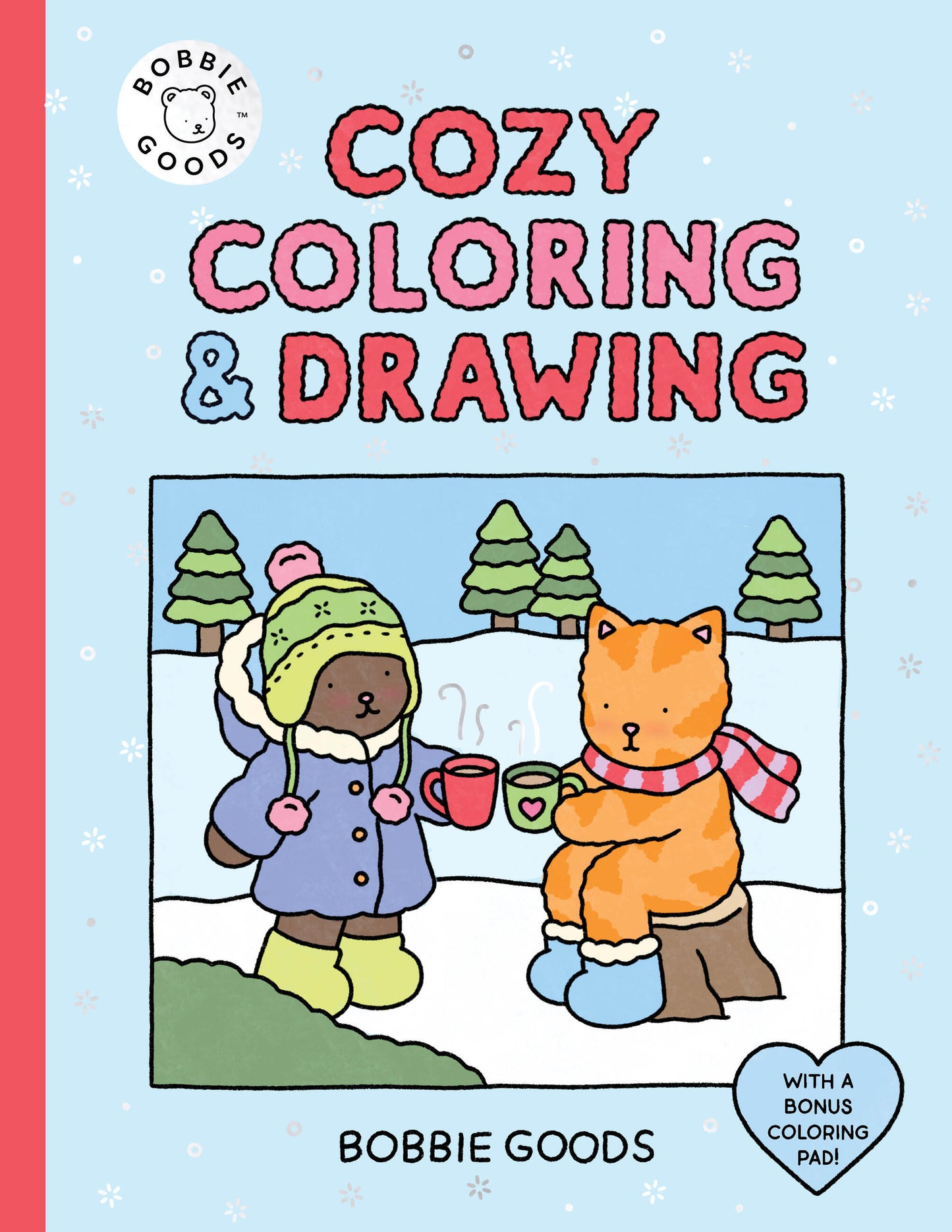 Bobbie Goods Cozy Coloring &amp; Drawing