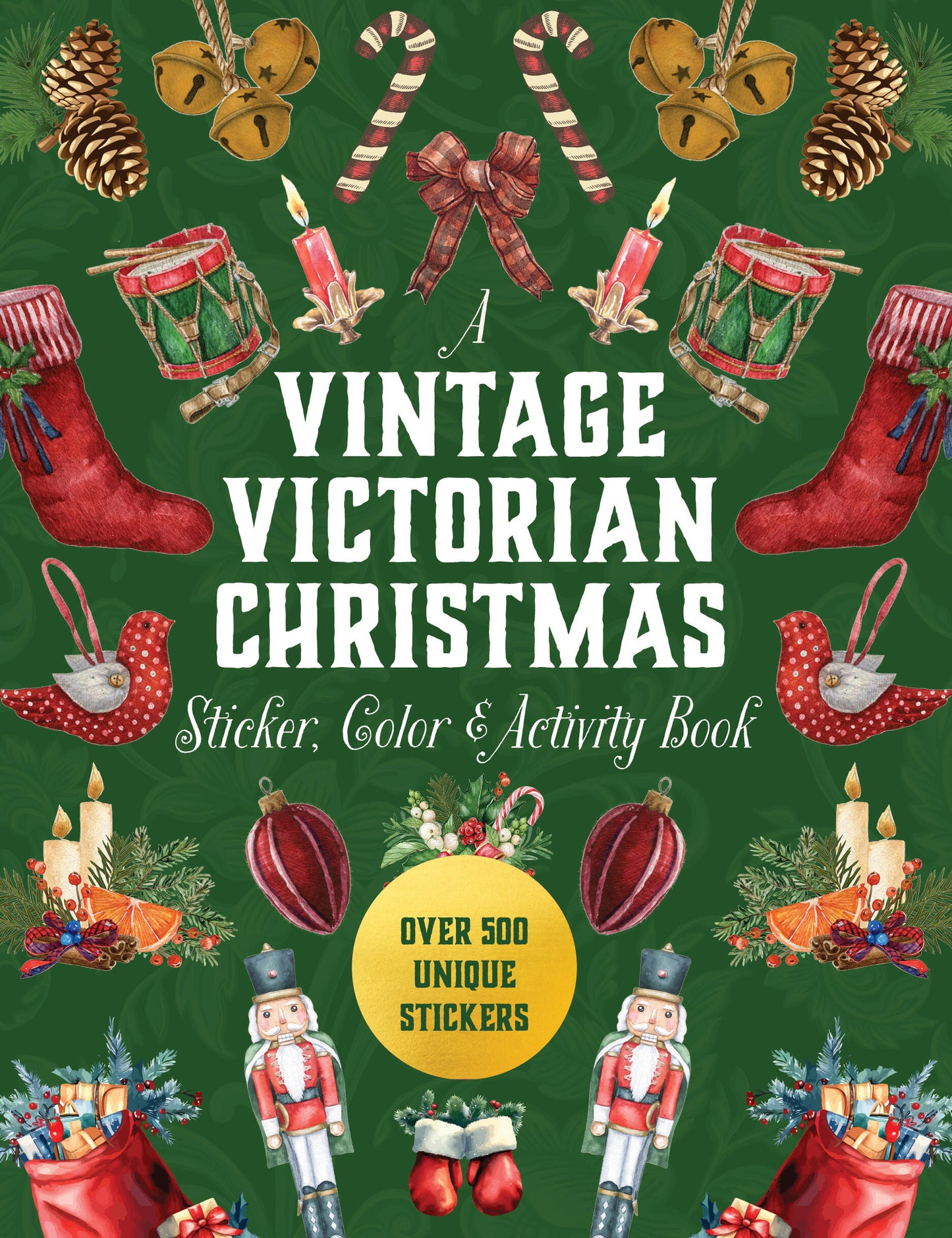 A Vintage Victorian Christmas Sticker, Color &amp; Activity Book