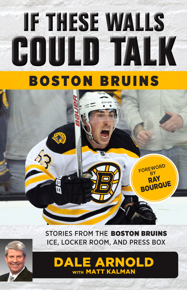 If These Walls Could Talk: Boston Bruins