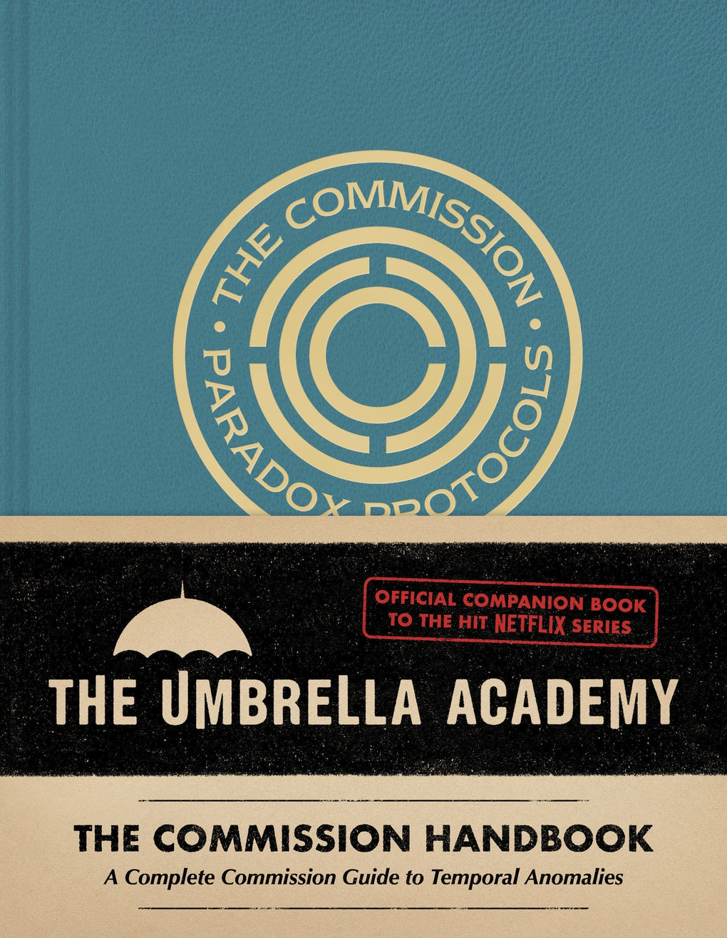 Umbrella Academy : Le manuel de la commission