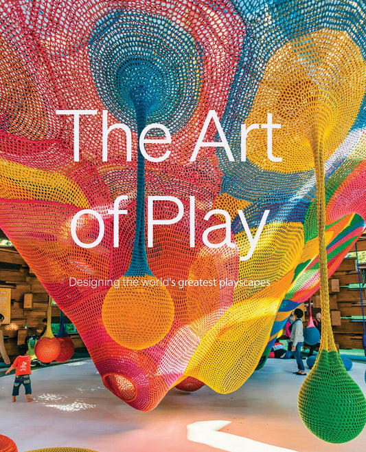 The Art of Play