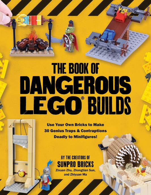 The Book of Dangerous LEGO Builds