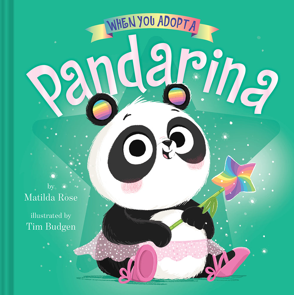 Lorsque vous adoptez un Pandarina: (A Lorsque vous adoptez... Livre)